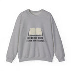 I Read The Book Sweatshirt