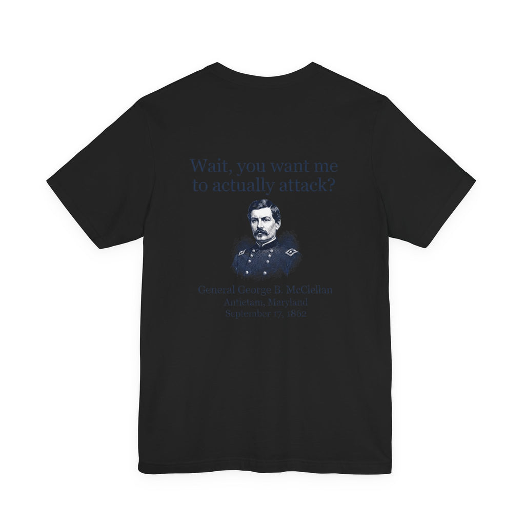 Mcclellan Antietam Attack Back Print Premium Tee