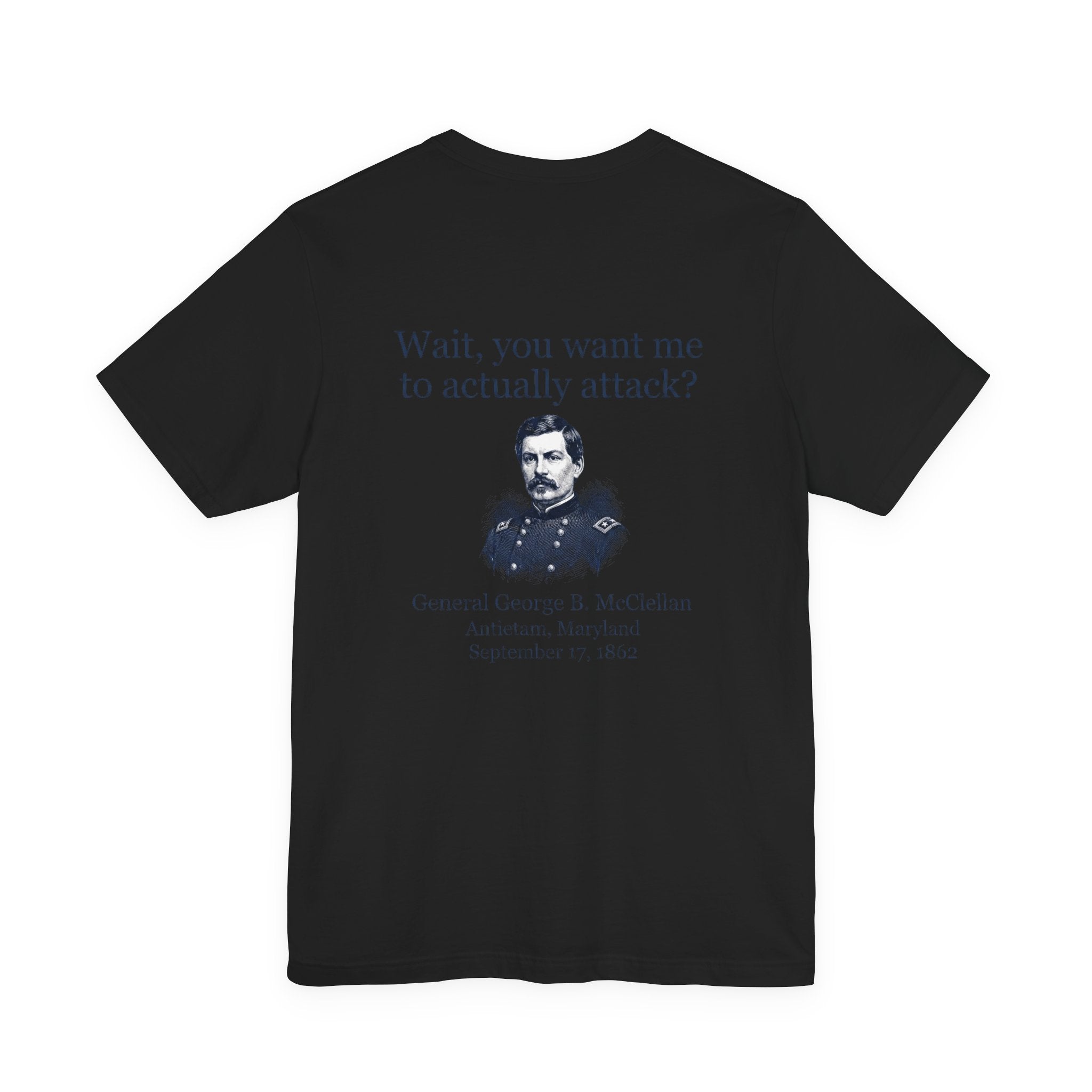 Mcclellan Antietam Attack Back Print Premium Tee
