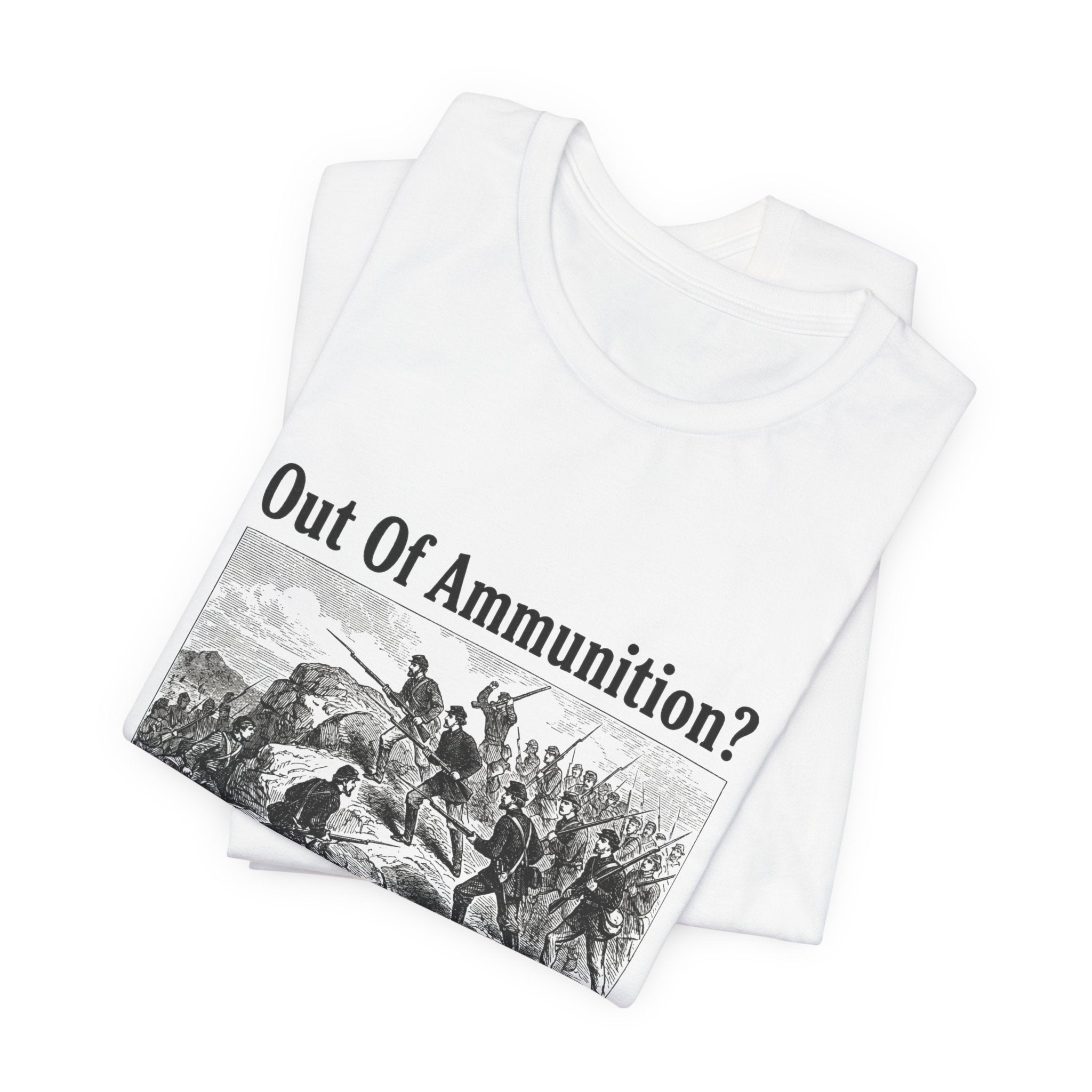 Out of Ammunition Fix Bayonets Premium Tee