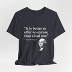George Washington No Excuse Premium Tee