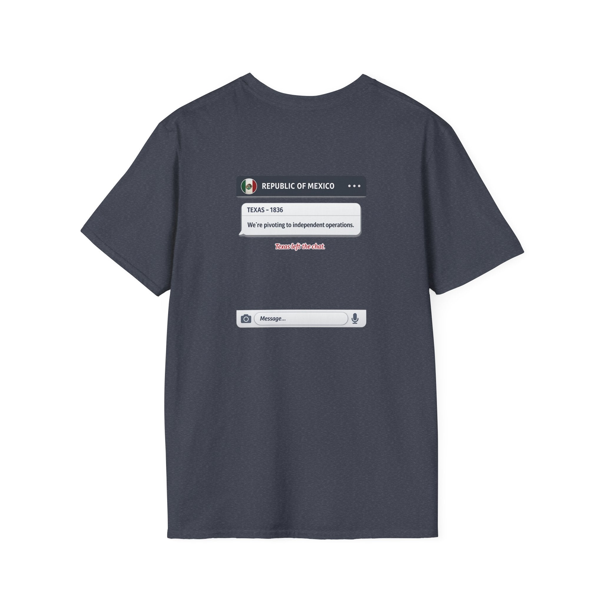 Texas Independence Group Chat Back Print T-Shirt
