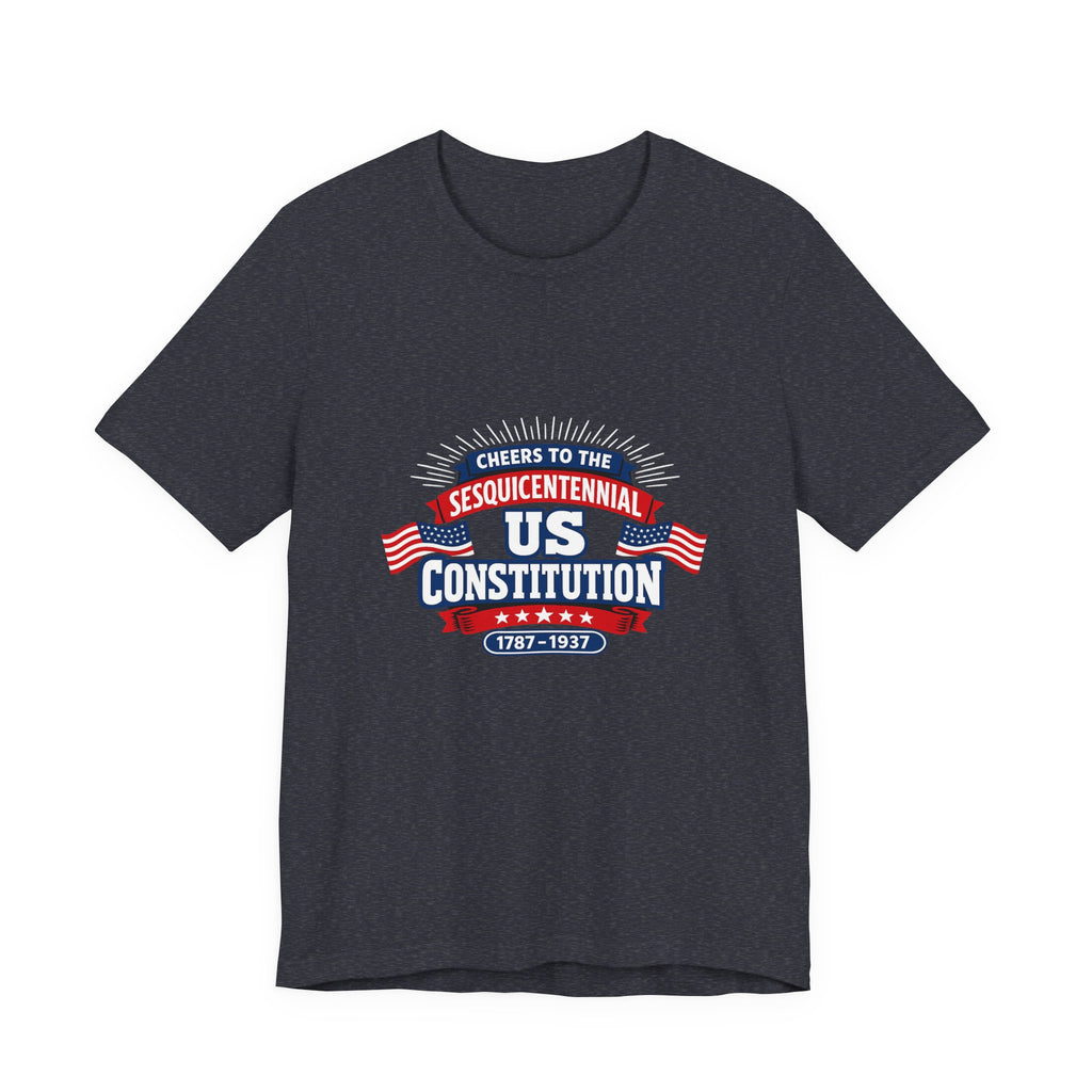Cheers To The Sesquicentennial Us Premium Tee