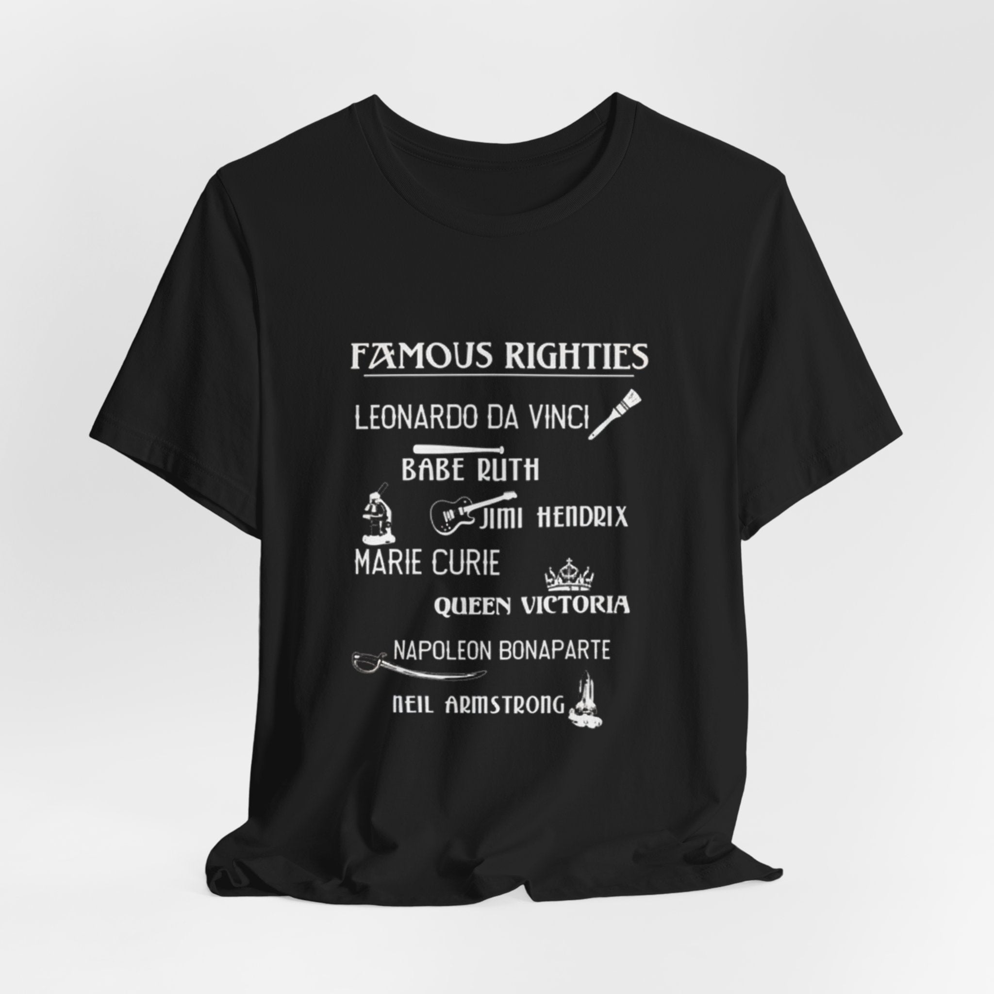 Famous Righties Premium Tee