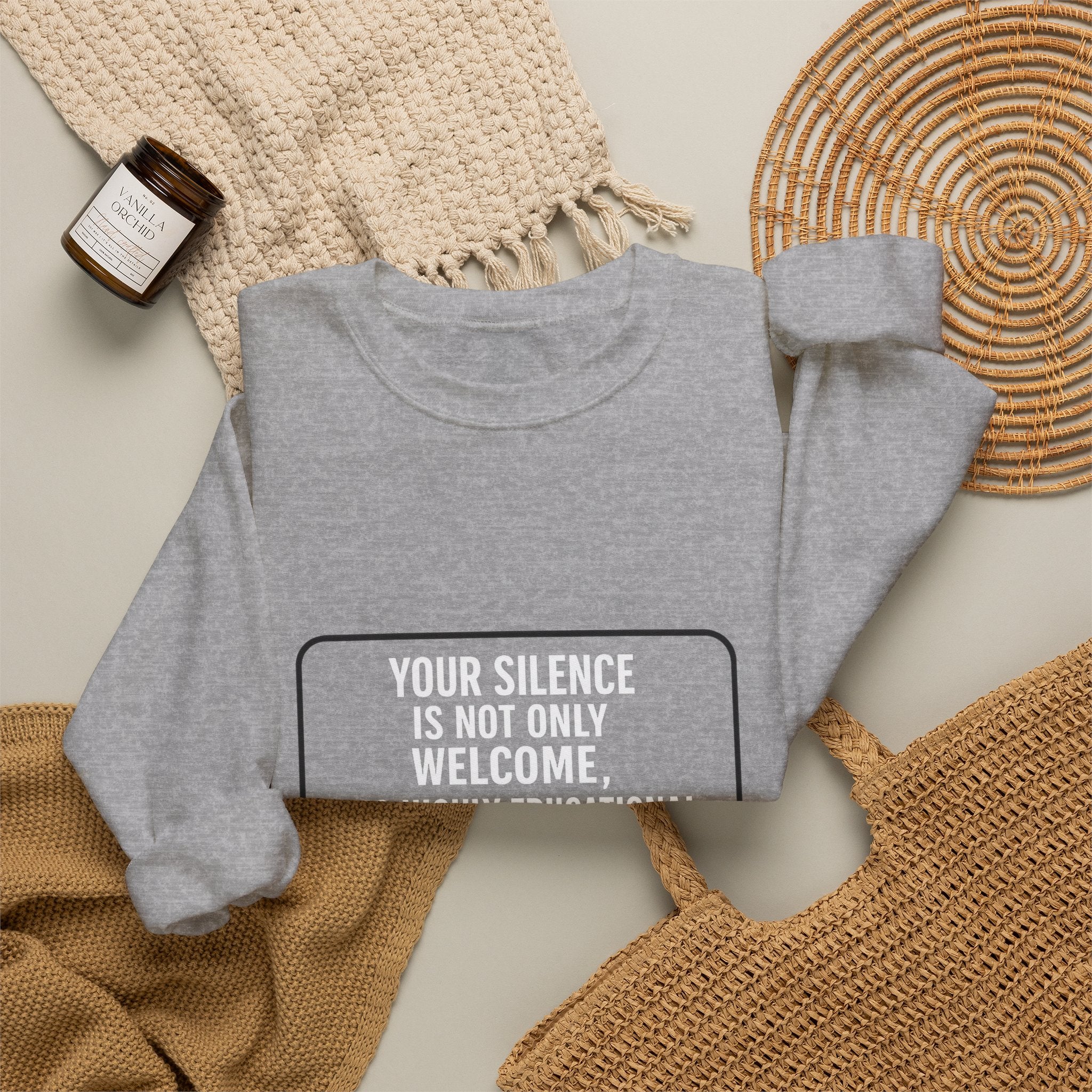 Your Silence Is Educational Sweatshirt