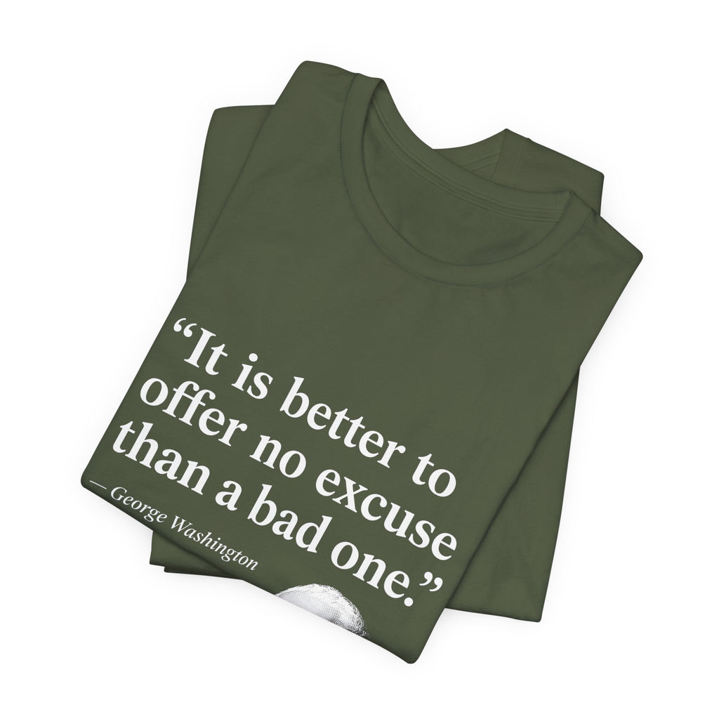 George Washington No Excuse Premium Tee