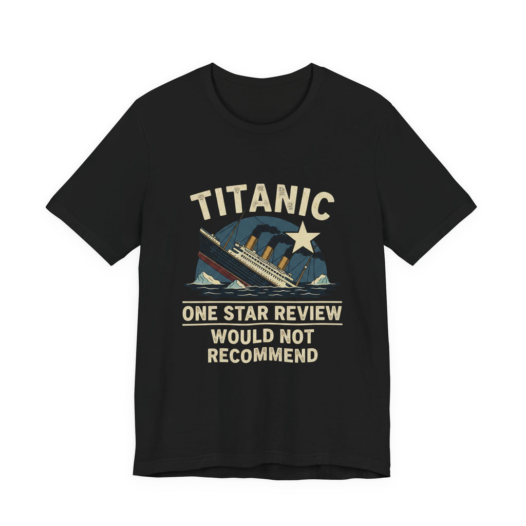Titanic One Star Review Premium Tee