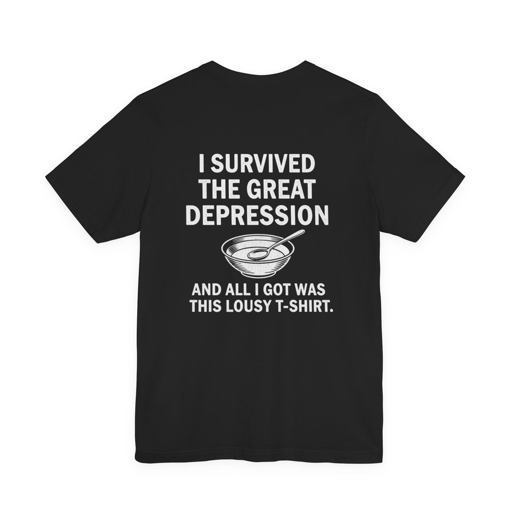 Great Depression Back Print Premium Tee