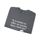 George Washington No Excuse Sweatshirt