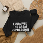 Great Depression Sweatshirt