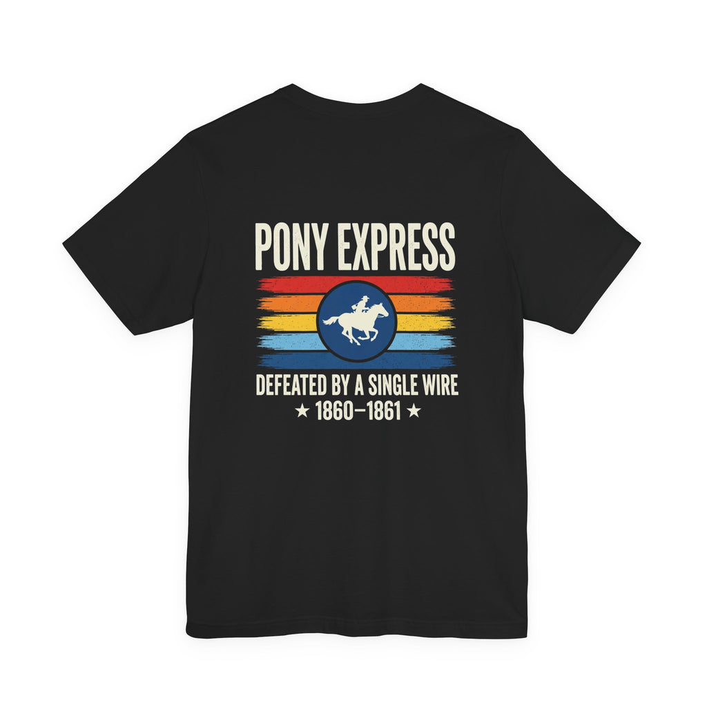 Pony Express Memorial Back Print Premium Tee