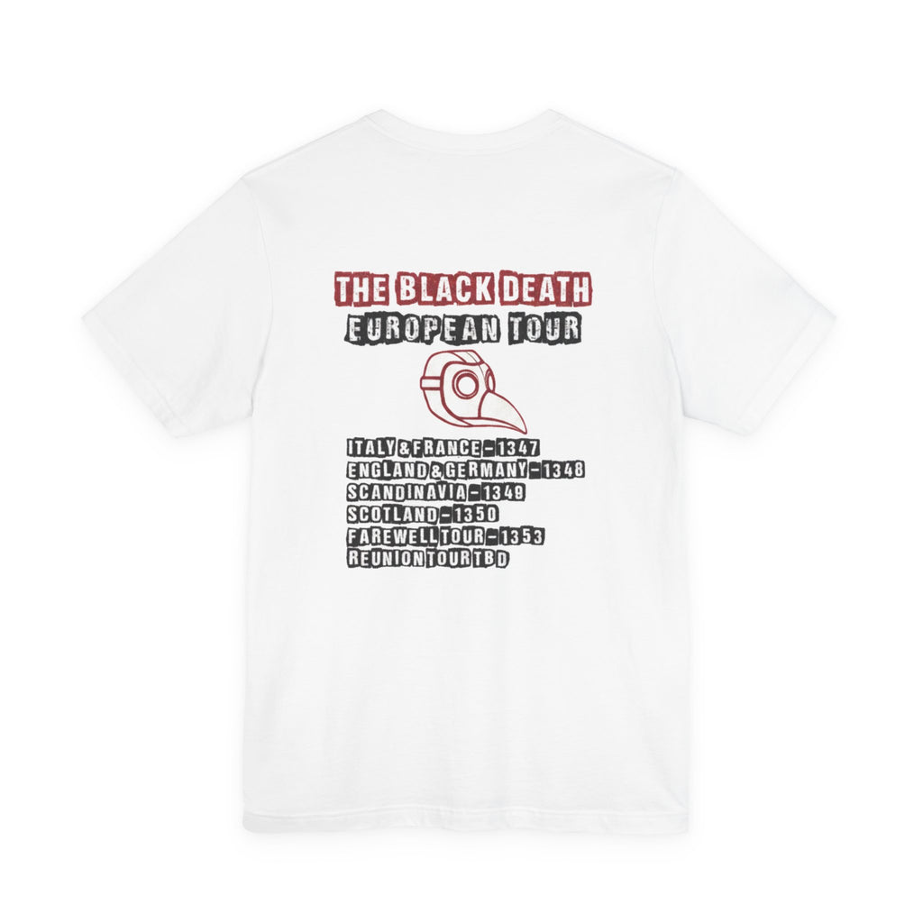 The Black Death European Tour Back Print Premium Tee