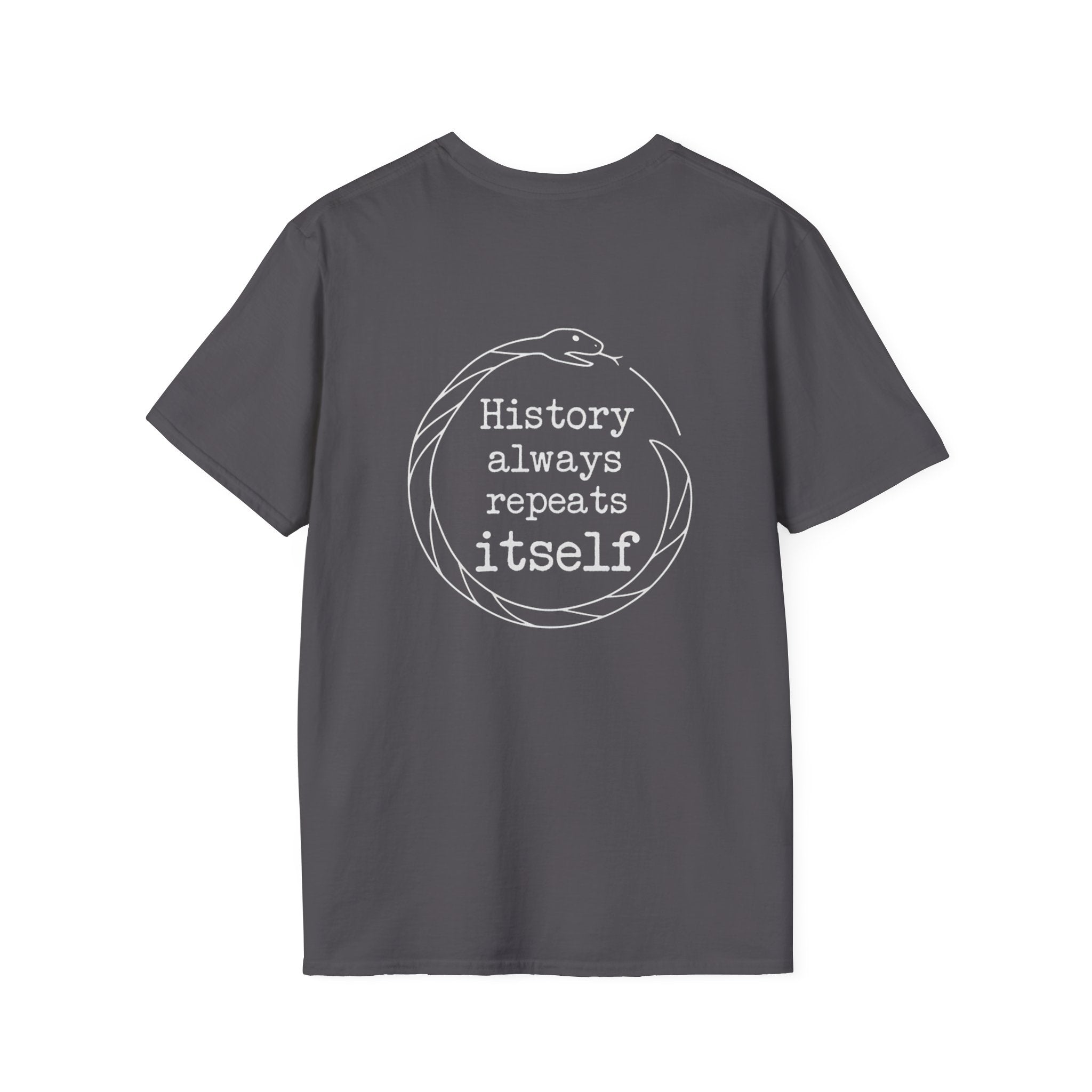 History Always Repeats Back Print T-Shirt