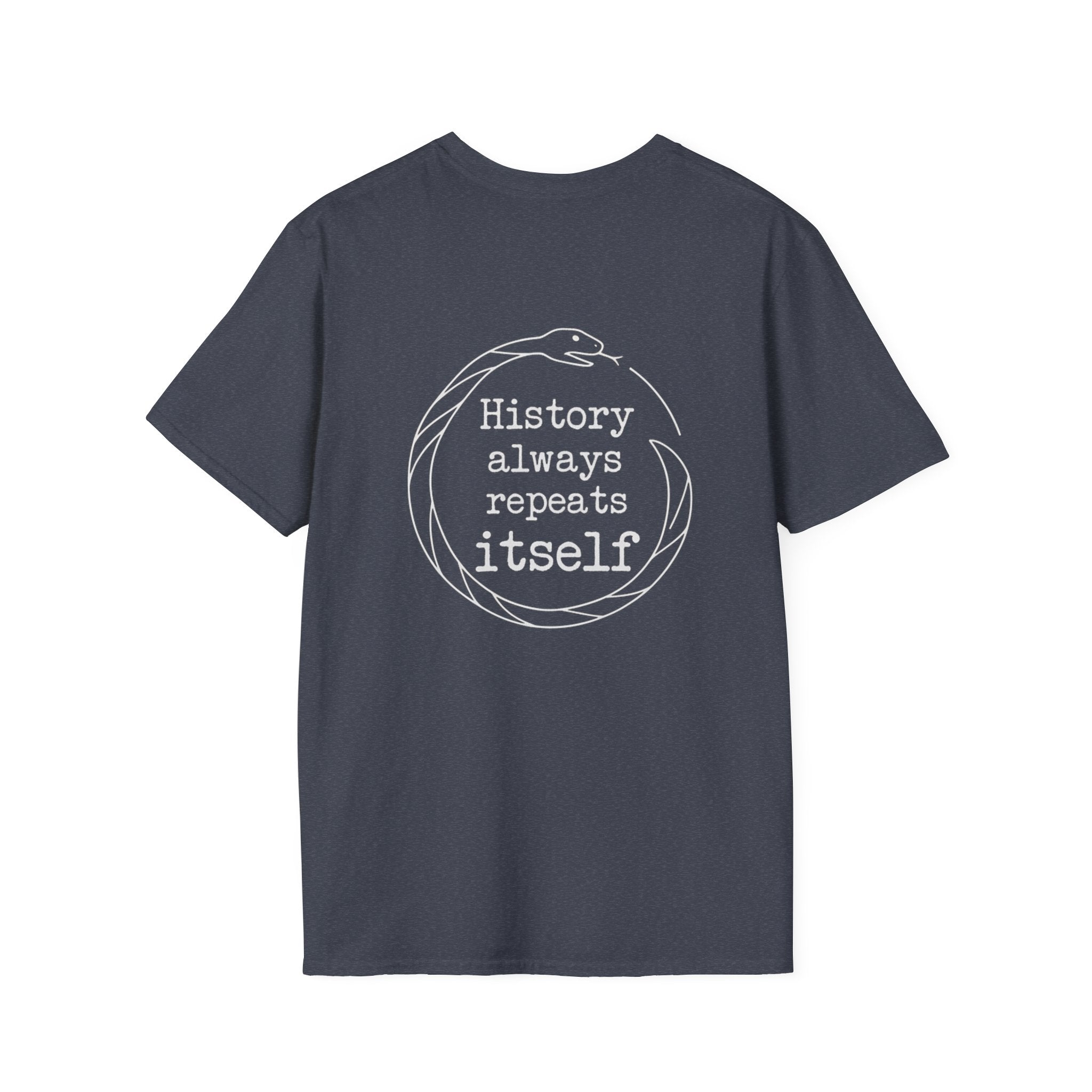 History Always Repeats Back Print T-Shirt