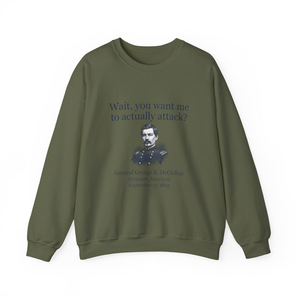 Mcclellan Antietam Attack Sweatshirt