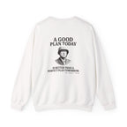 Patton Good Plan Back Print Sweatshirt