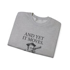 Galileo And Yet It Moves Sweatshirt