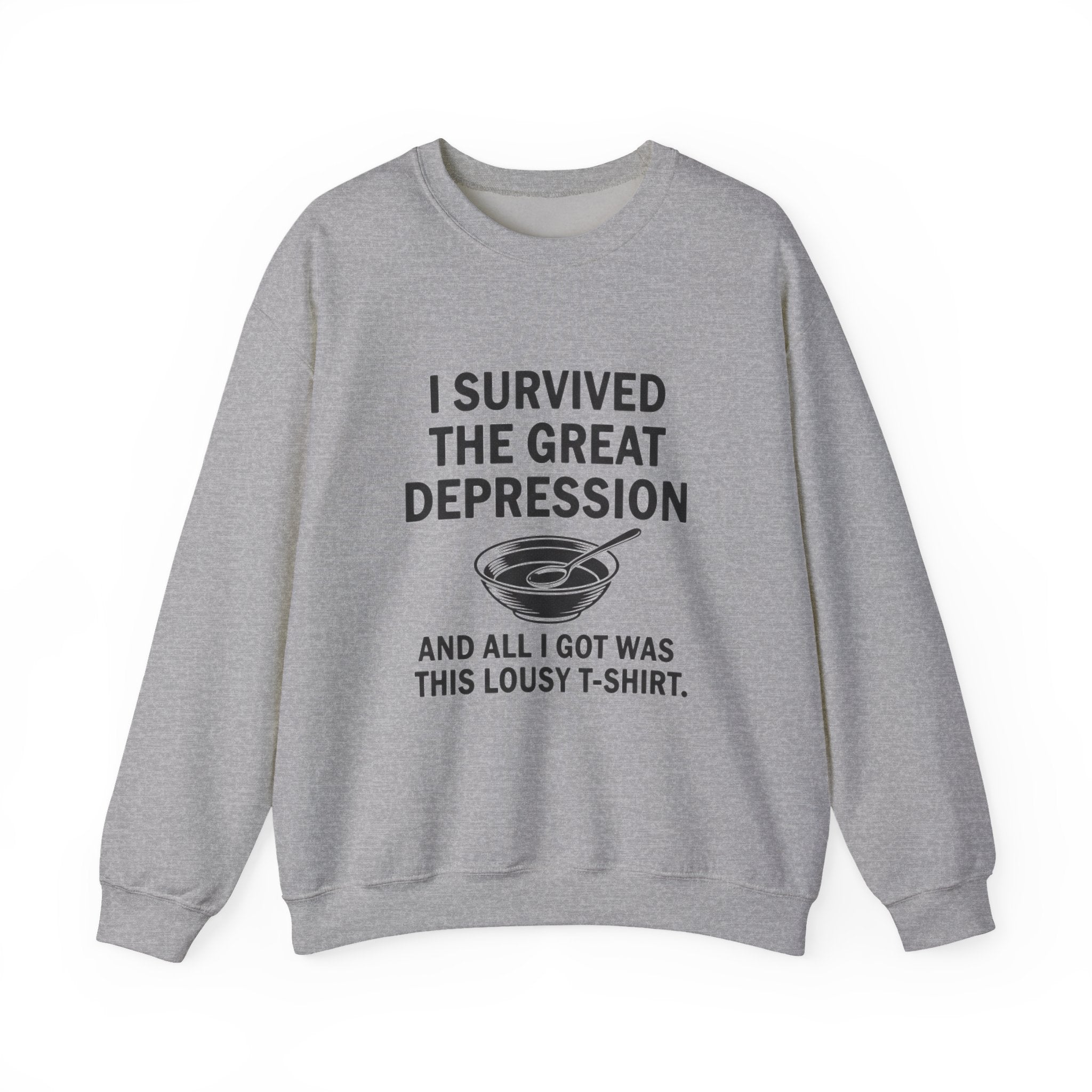 Great Depression Sweatshirt