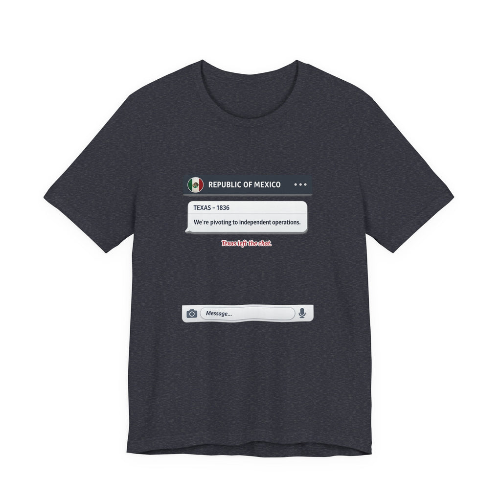 Texas Independence Group Chat Premium Tee