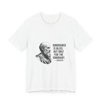 Socrates Ignorance Is Bliss Quote Premium Tee