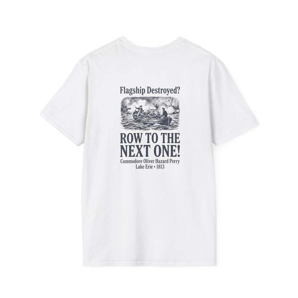 Row To The Next Ship Back Print T-Shirt