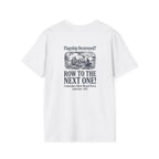 Row To The Next Ship Back Print T-Shirt