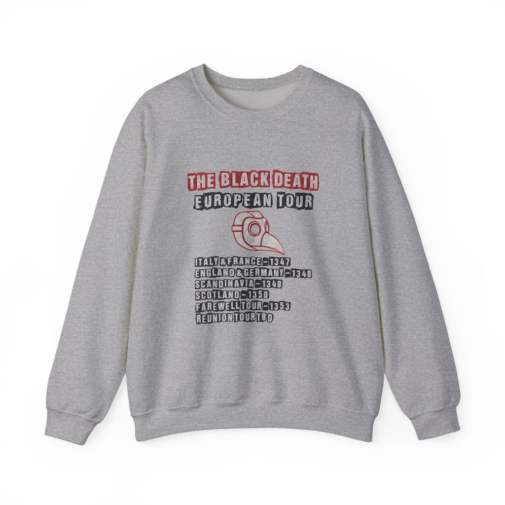 The Black Death European Tour Sweatshirt