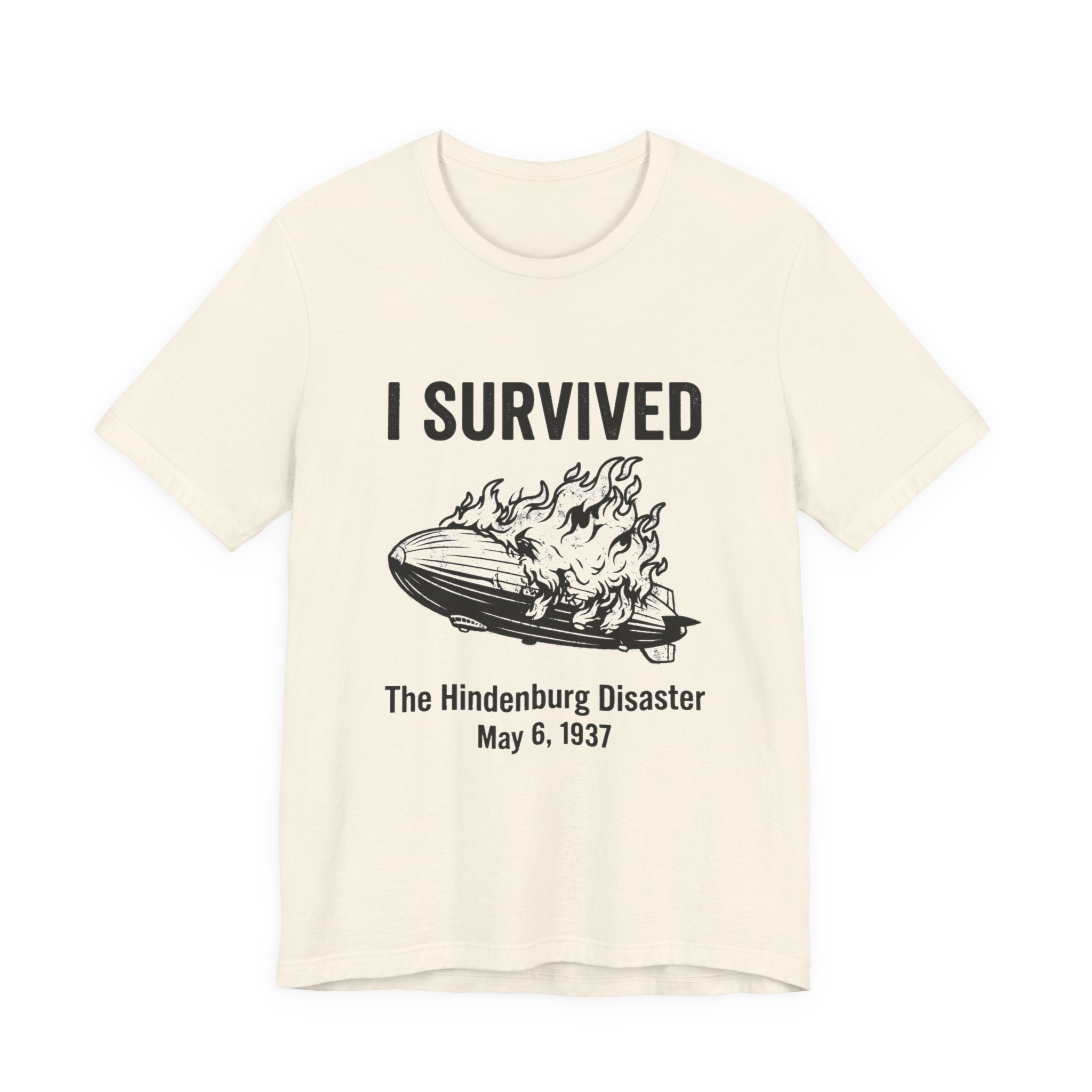 I Survived The Hindenburg Disaster Premium Tee