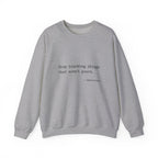 Imperialism Parental Warning Quote Sweatshirt