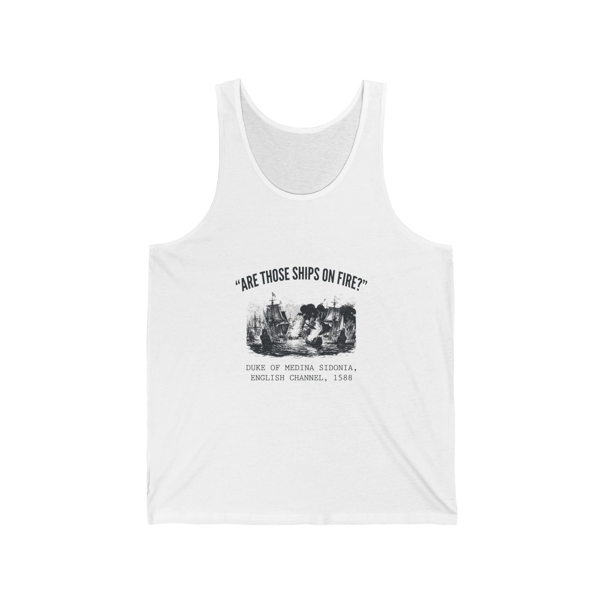 Spanish Armada Fire Ships Tank Top