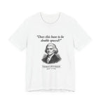 Thomas Jefferson Procrastination Double Spaced Premium Tee