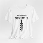 Archimedes Screw It Premium Tee