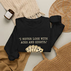 Dead Mans Hand Poker Sweatshirt