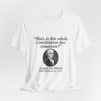 Madison Constitution Deadline Premium Tee