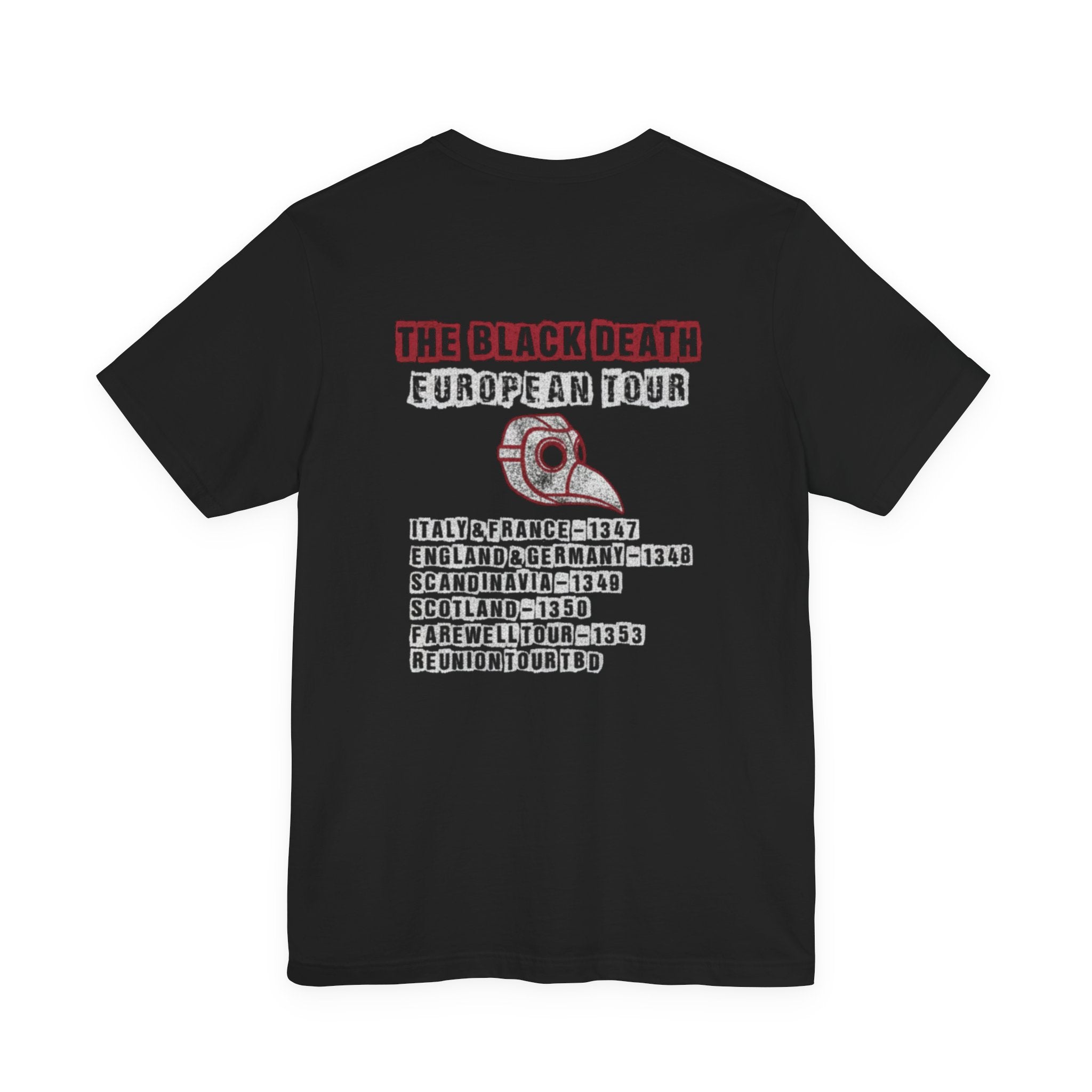 The Black Death European Tour Back Print Premium Tee