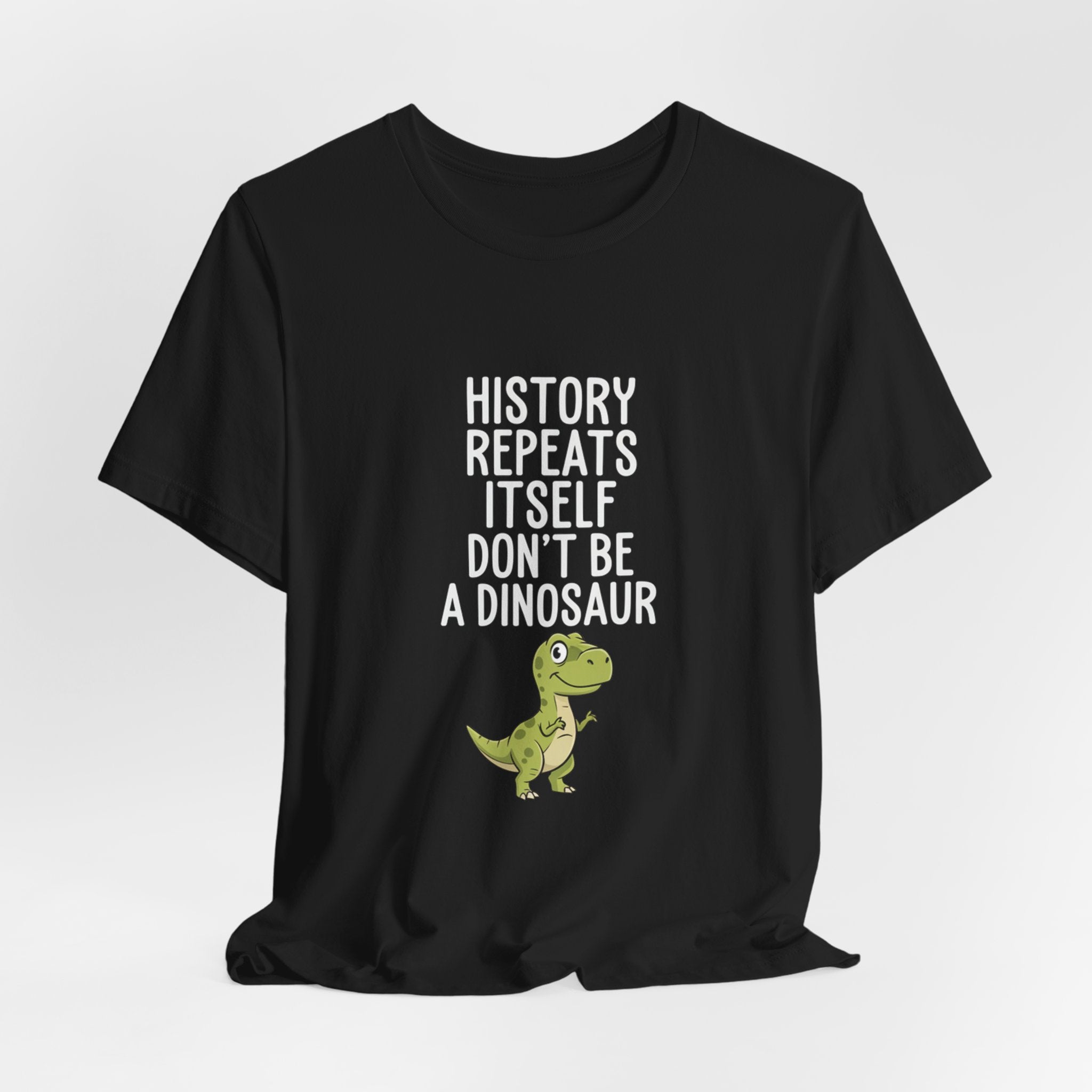 History Repeats Itself Premium Tee
