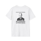 Eisenhower Planning Everything Back Print T-Shirt