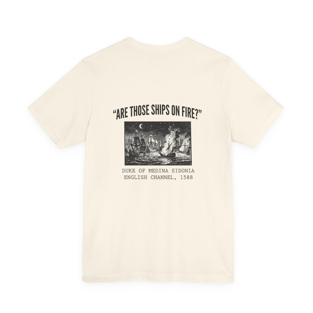 Spanish Armada Fire Ships Back Print Premium Tee