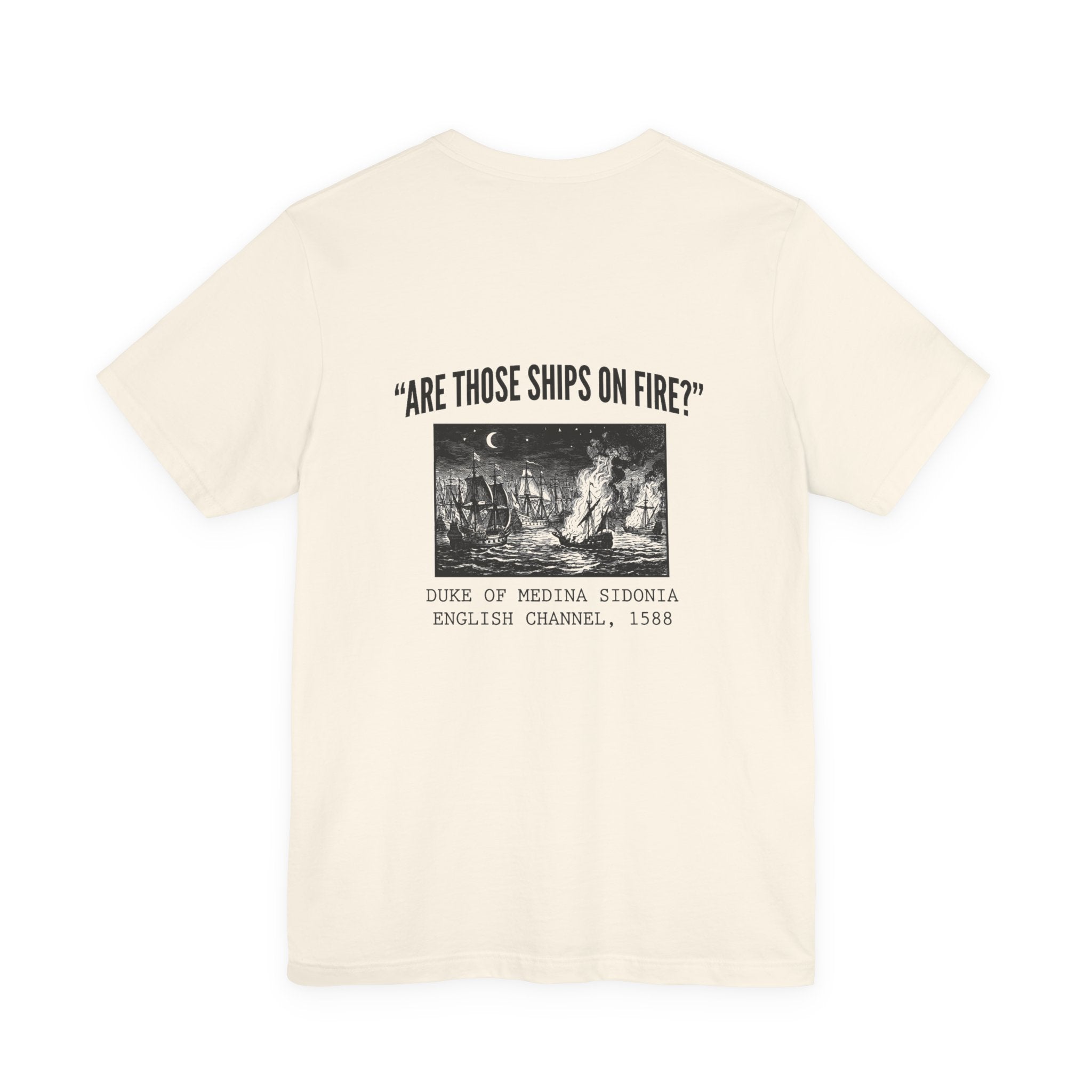 Spanish Armada Fire Ships Back Print Premium Tee