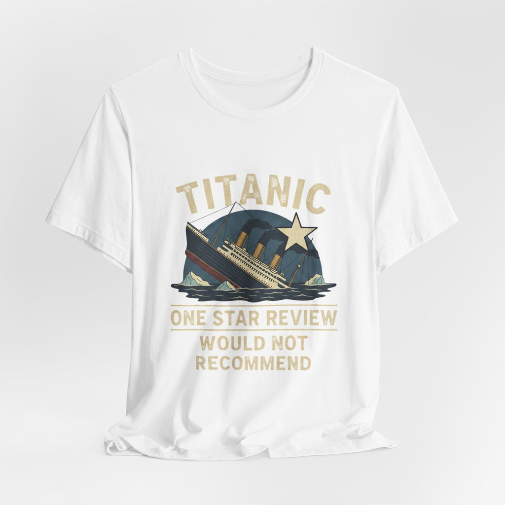 Titanic One Star Review Premium Tee