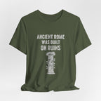 Ancient Rome Was Built On Premium Tee