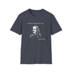 History Humor T-Shirt