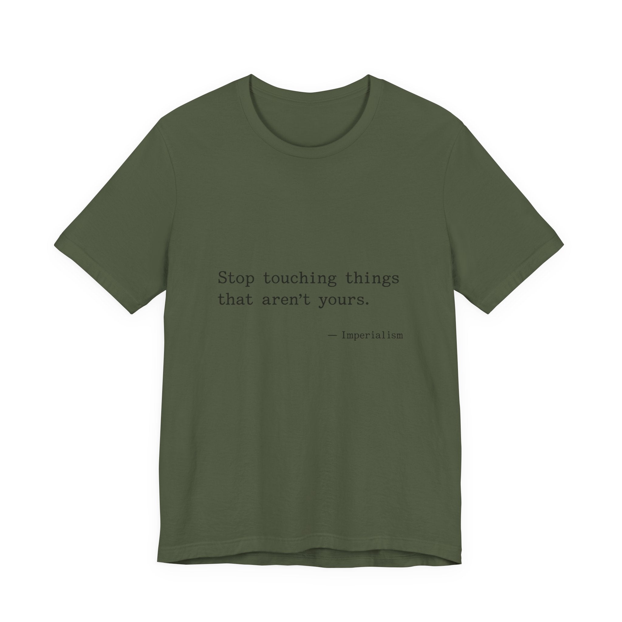 Imperialism Parental Warning Quote Premium Tee