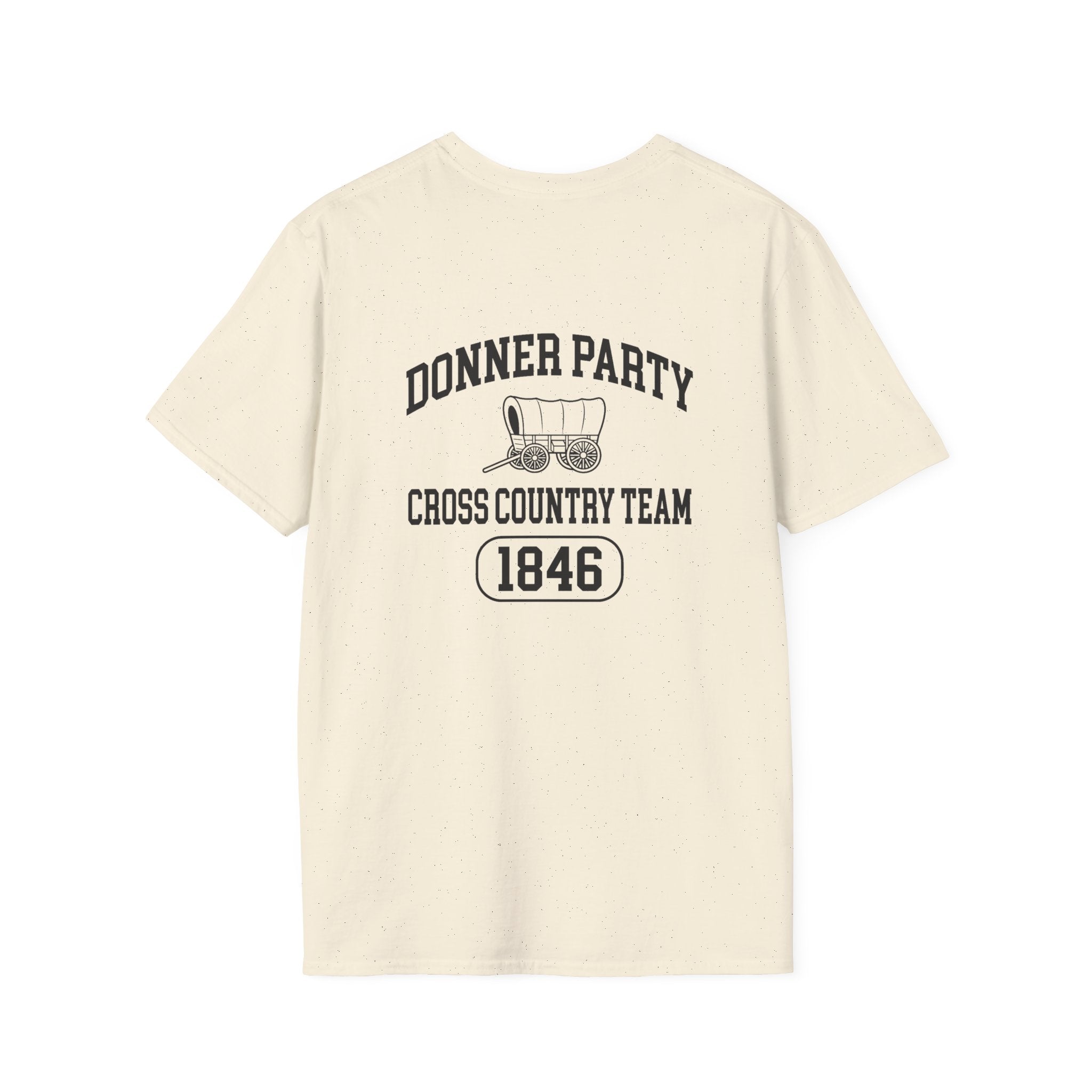 Donner Party Cross Country Team Back Print T-Shirt