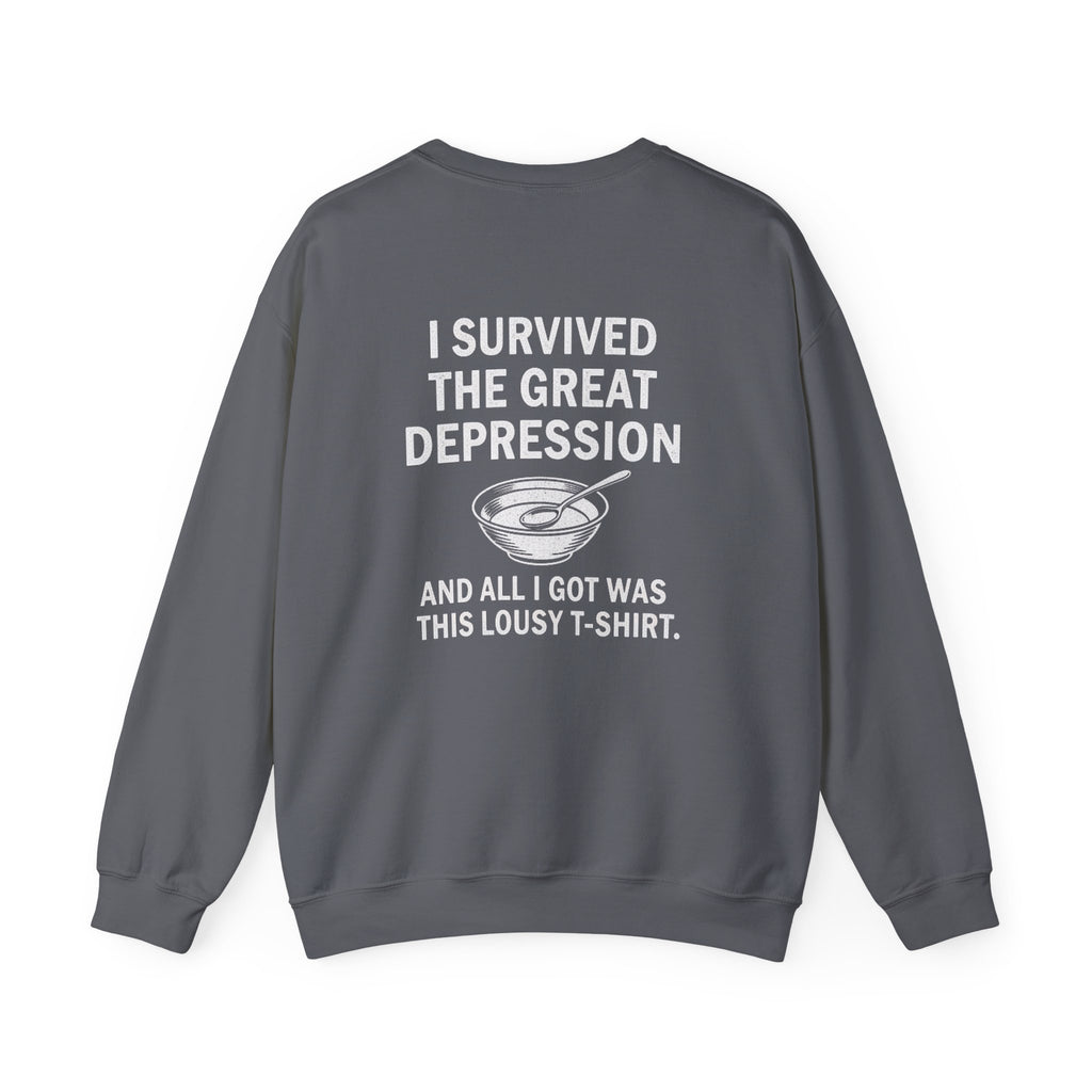 Great Depression Back Print Sweatshirt