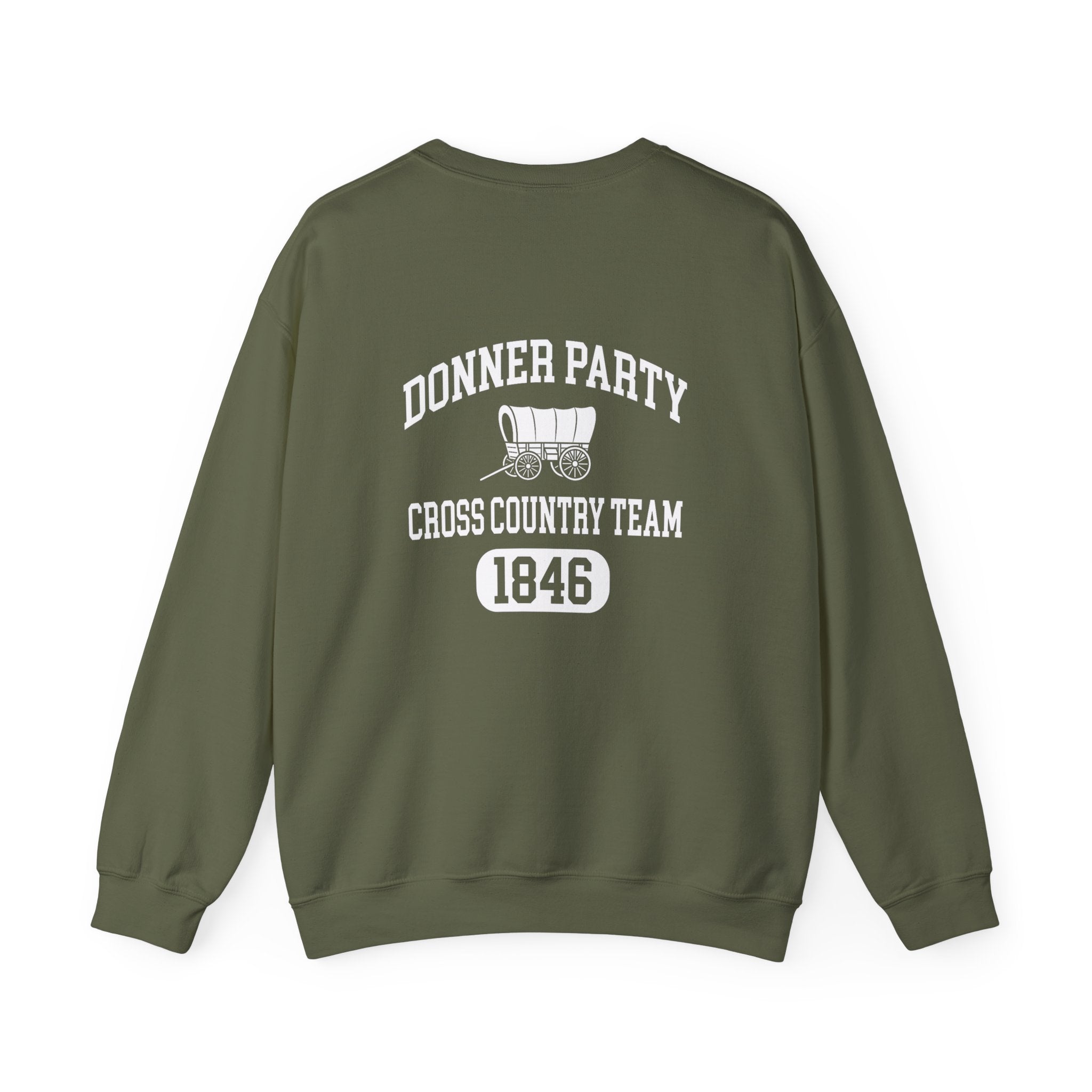 Donner Party Cross Country Team Back Print Sweatshirt