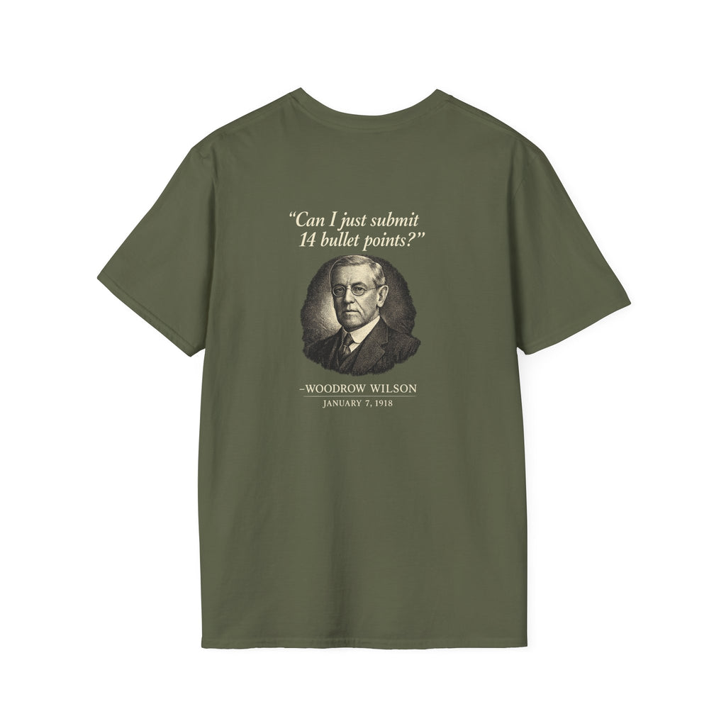 Woodrow Wilson Fourteen Points Procrastination Back Print T-Shirt