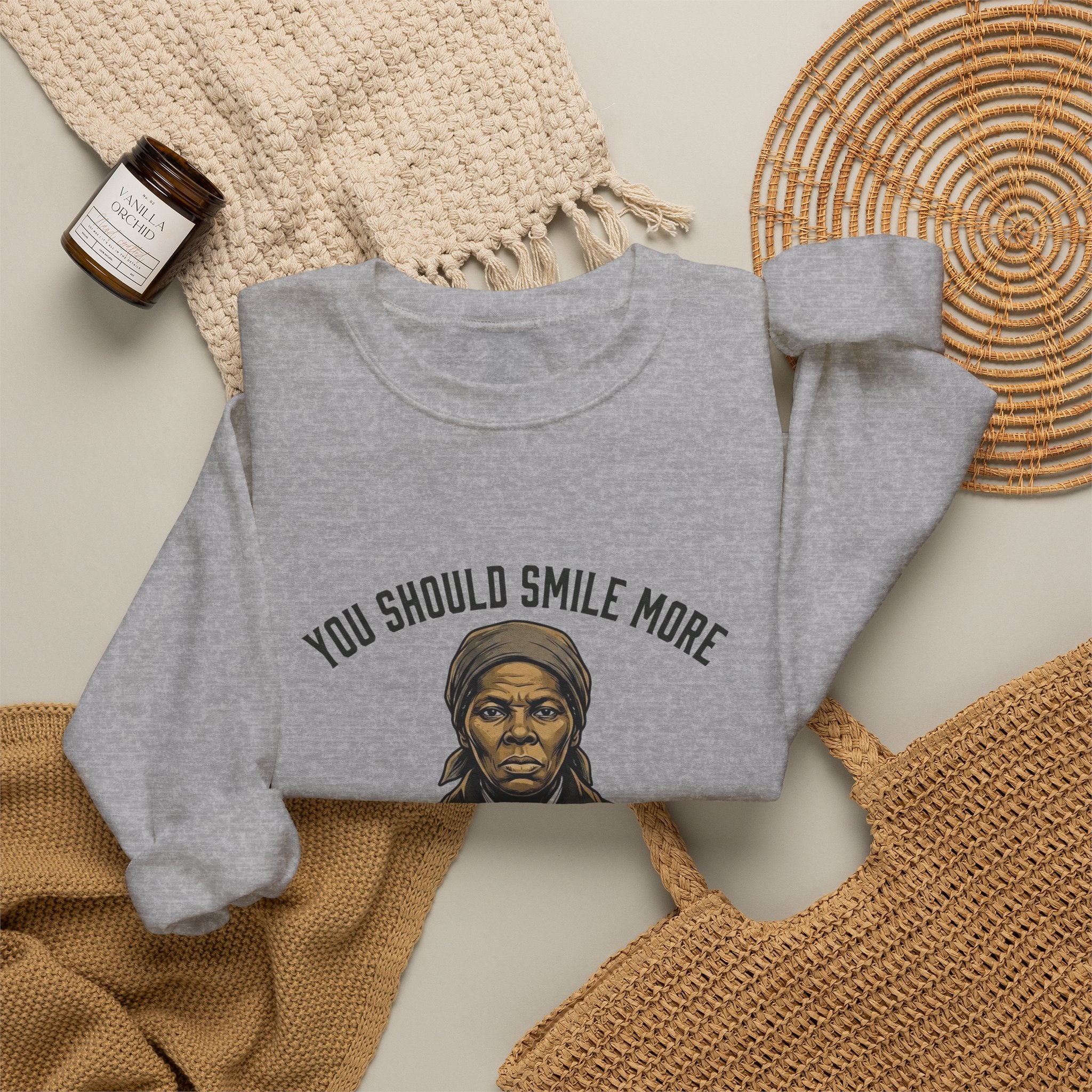 You Should Smile More Harriet Sweatshirt