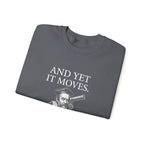 Galileo And Yet It Moves Sweatshirt
