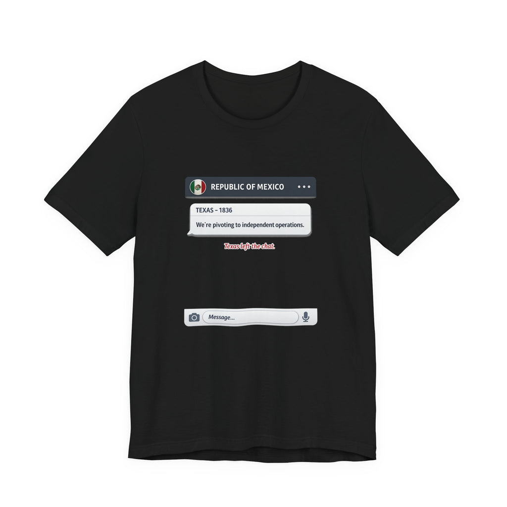 Texas Independence Group Chat Premium Tee